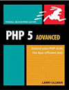 PHP 5 Advanced by Larry Ullman